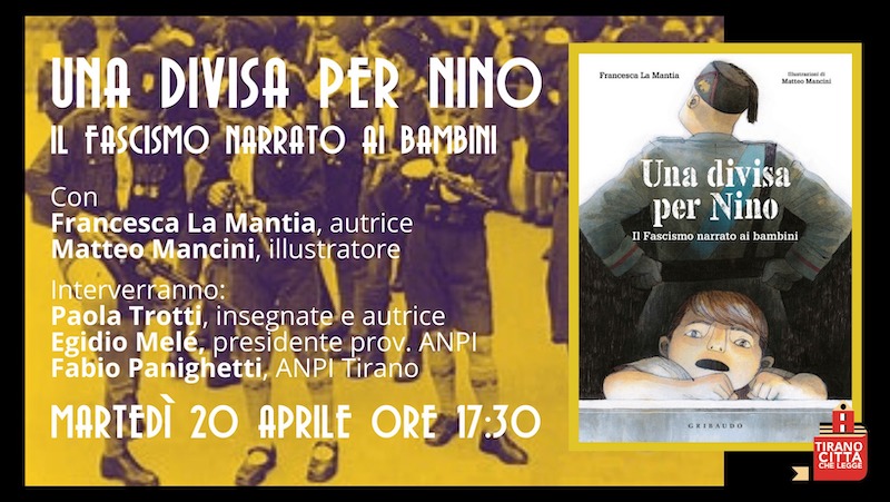 Una divisa per Nino, il fascismo narrato ai bambini