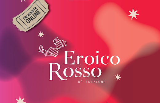 Eroico Rosso Sforzato Wine Festival